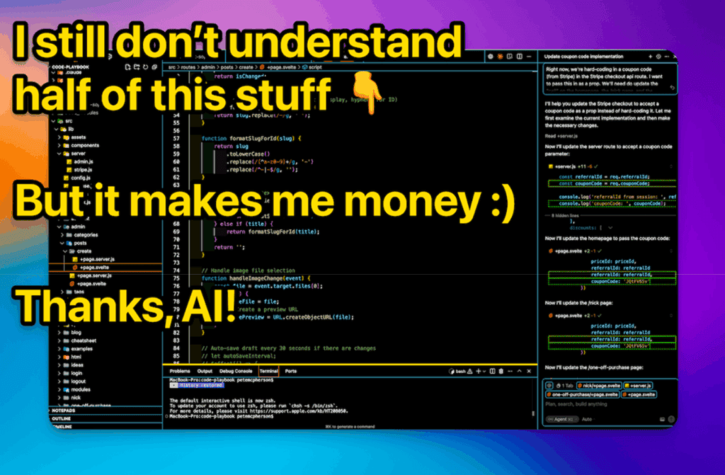 I still don't understand half of this coding stuff.